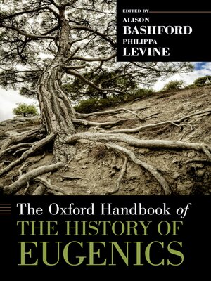 cover image of The Oxford Handbook of the History of Eugenics